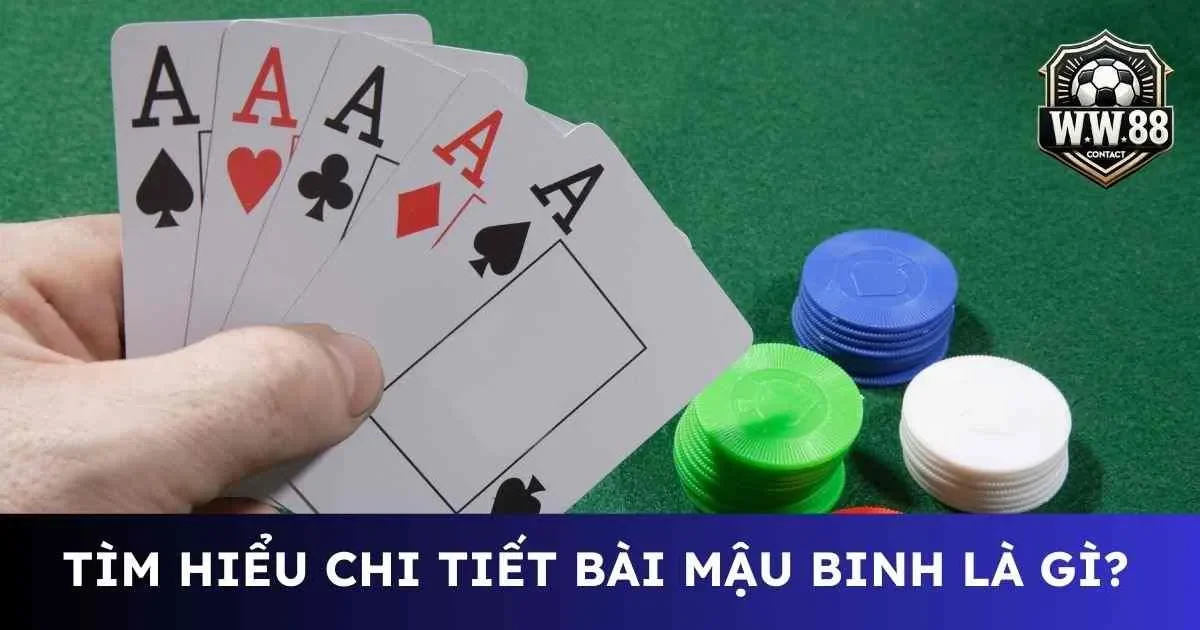 Bài mậu binh là gì? Các chiến thuật để trở thành cao thủ 2 Bài mậu binh là gì