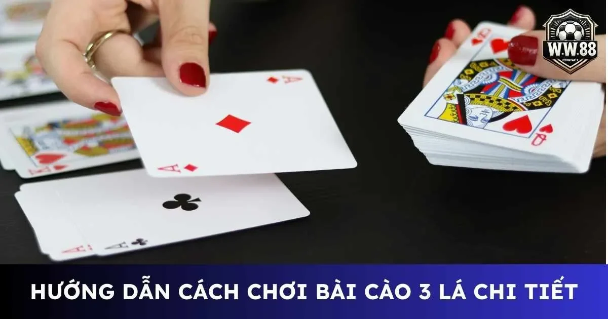 Cách chơi bài cào 3 lá