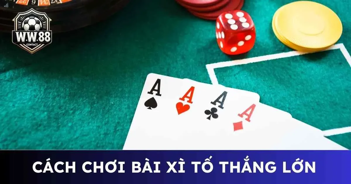 Giải mã cách chơi bài xì tố thắng lớn của các chuyên gia 1 Cách chơi bài xì tố