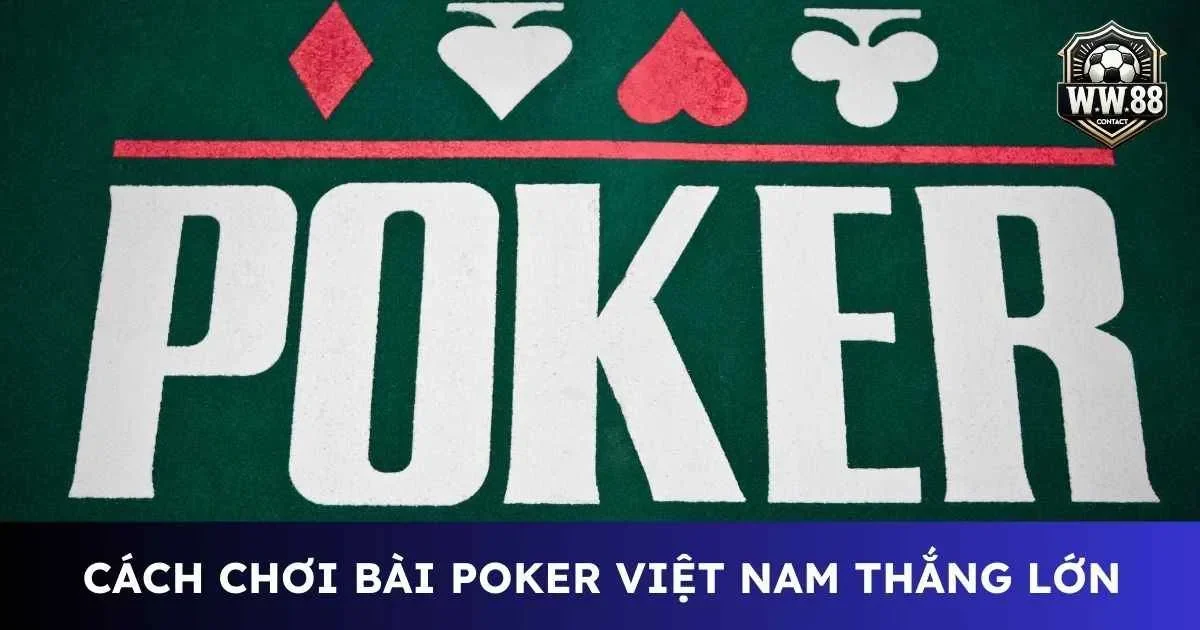 Giới thiệu về trò chơi Game bài poker online mới nhất 6 Game bài poker online